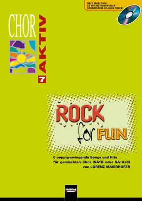 Rock for Fun Chorsammlung SATB/SAAB