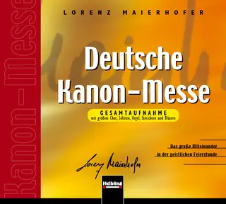 Deutsche Kanon-Messe Gesamtaufnahmen