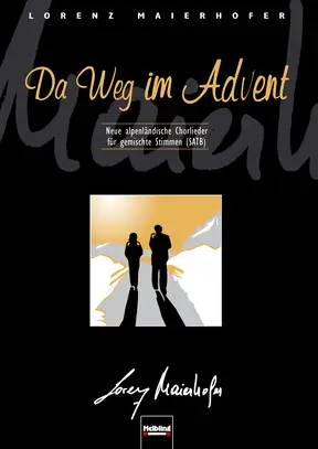 Da Weg im Advent Chorsammlung SATB