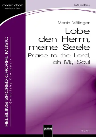 Lobe den Herrn, meine Seele