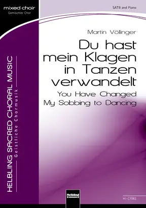 Du hast mein Klagen in Tanzen verwandelt Chor-Einzelausgabe SATB