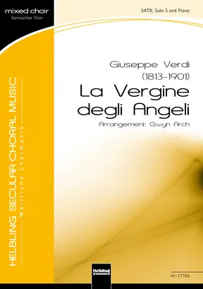 La Vergine degli Angeli Chor-Einzelausgabe SATB