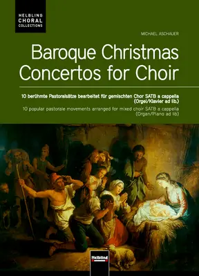 Baroque Christmas Concertos Chorsängerausgabe SATB