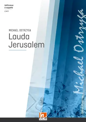 Lauda Jerusalem Chor-Einzelausgabe SATB divisi