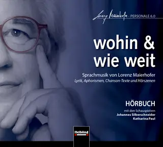 wohin & wie weit - Hörbuch