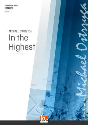 In the Highest Chor-Einzelausgabe SSAATB