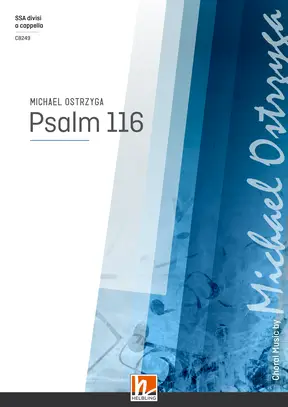 Psalm 116 Chor-Einzelausgabe SSA divisi