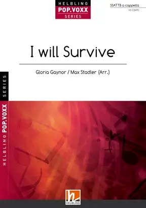 I will Survive Chor-Einzelausgabe SSATTB