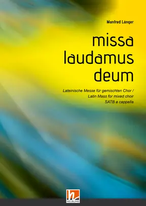 Missa laudamus deum Chorpartitur SATB