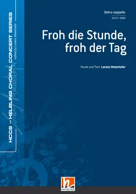 Froh die Stunde, froh der Tag Chor-Einzelausgabe SAA