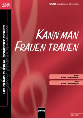 Kann man Frauen trauen Chor-Einzelausgabe SATB