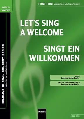 Singt ein Willkommen Chor-Einzelausgabe TTBB-TTBB