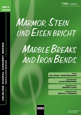 Marmor, Stein und Eisen bricht Chor-Einzelausgabe TTBB