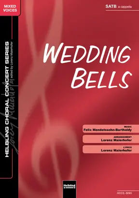 Wedding Bells Chor-Einzelausgabe SATB