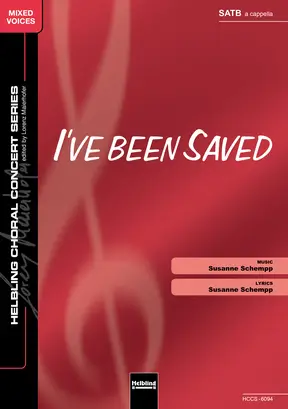 I've been Saved Chor-Einzelausgabe SATB