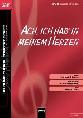 Ach, ich hab' i meinem Herzen Chor-Einzelausgabe SATB