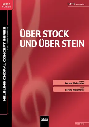 Über Stock und über Stein Chor-Einzelausgabe SATB