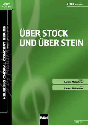 Über Stock und über Stein Chor-Einzelausgabe TTBB