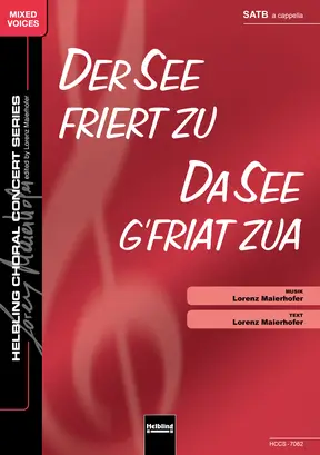 Der See friert zu Chor-Einzelausgabe SATB