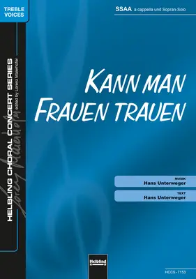 Kann man Frauen trauen Chor-Einzelausgabe SSAA