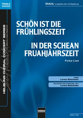 Schön ist die Frühlingszeit Chor-Einzelausgabe SSA(A)