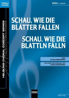 Schau, wie die Blätter fallen Chor-Einzelausgabe SSAA