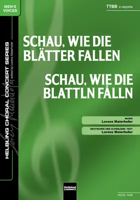 Schau, wie die Blätter fallen Chor-Einzelausgabe TTBB