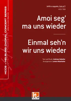 Amoi seg' ma uns wieder Chor-Einzelausgabe SATB