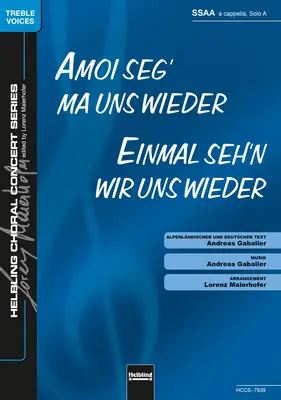 Amoi seg' ma uns wieder Chor-Einzelausgabe SSAA