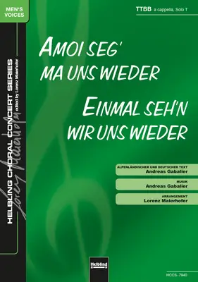 Amoi seg' ma uns wieder Chor-Einzelausgabe TTBB