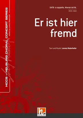 Er ist hier fremd Chor-Einzelausgabe SATB