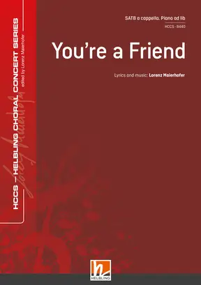 You're a Friend Chor-Einzelausgabe SATB