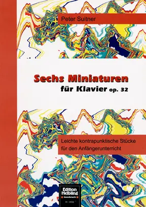 Sechs Miniaturen für Klavier (op. 32) Sammlung