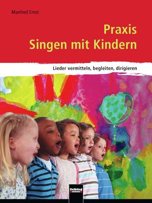 Praxis Singen mit Kindern