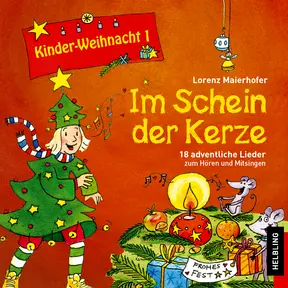 Kinder-Weihnacht 1 Im Schein der Kerze