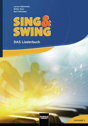 SING & SWING C DAS Liederbuch SING & SWING C DAS Liederbuch