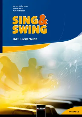 SING & SWING C DAS Liederbuch SING & SWING C DAS Liederbuch