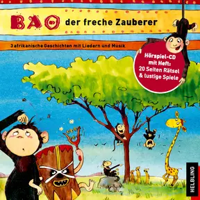 Bao der freche Zauberer Hörbuch