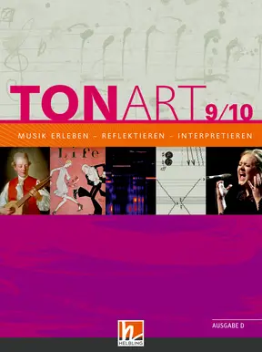 TONART 9/10 D (Ausgabe 2013) Digitales Schulbuch