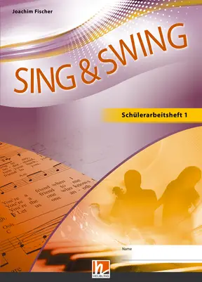 SING & SWING D (Ausgabe 2014) Arbeitsheft 1