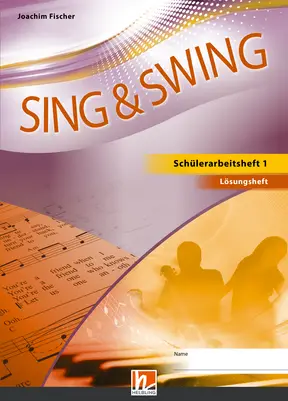 SING & SWING D (Ausgabe 2014)  Lösungsheft 1