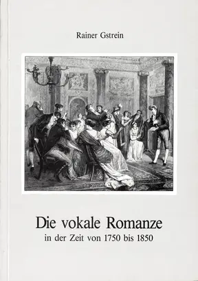 Die vokale Romanze in der Zeit von 1750 bis 1850