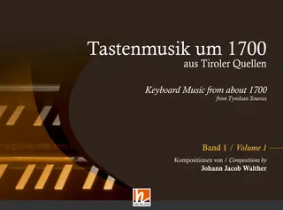 Tastenmusik um 1700  (Bd.1) Sammlung