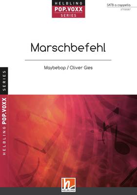 Marschbefehl Chor-Einzelausgabe SATB