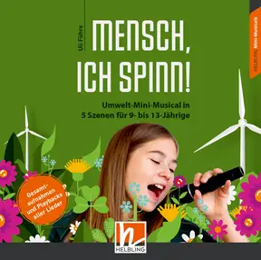 Mensch, ich spinn! Gesamtaufnahmen und Playbacks