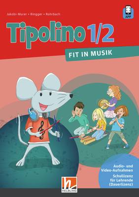 Tipolino 1/2 BY Audio- und Video-Aufnahmen Schullizenz für Lehrende