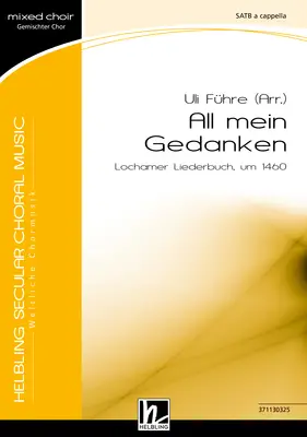 All mein Gedanken Chor-Einzelausgabe SATB