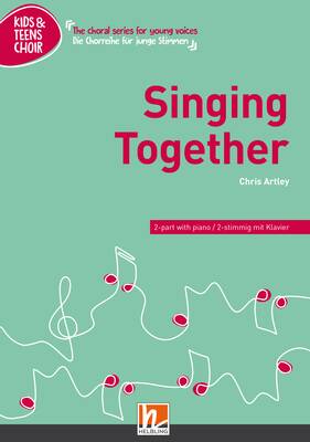 Singing Together Chor-Einzelausgabe 2-stimmig