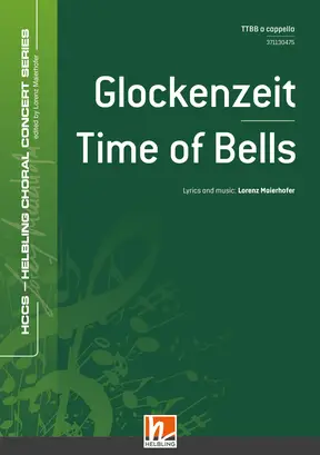 Glockenzeit Chor-Einzelausgabe TTBB