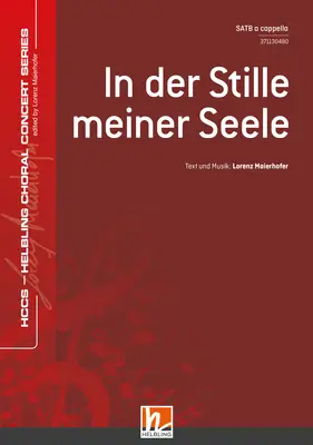 In der Stille meiner Seele Chor-Einzelausgabe SATB